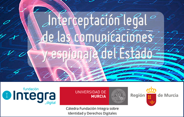 Interceptacin legal de las comunicaciones y espionaje del Estado