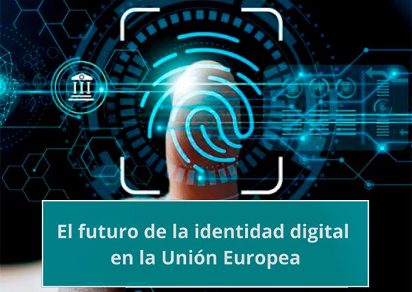 Jornada sobre el futuro de la identidad digital en la Unin Europea