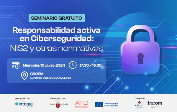 Seminario ciberseguridad NIS2 y otras normativas 19 junio 2024