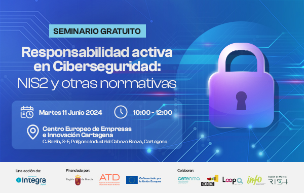 Seminario ciberseguridad NIS2 y otras normativas 11 de junio de 2024