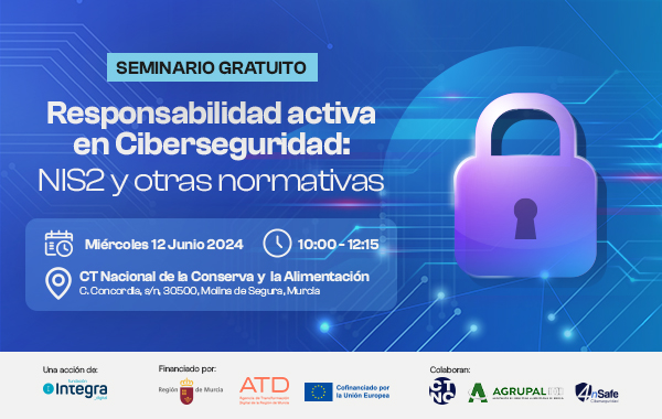 Seminario ciberseguridad NIS 2 y otras normativas 12 junio 2024