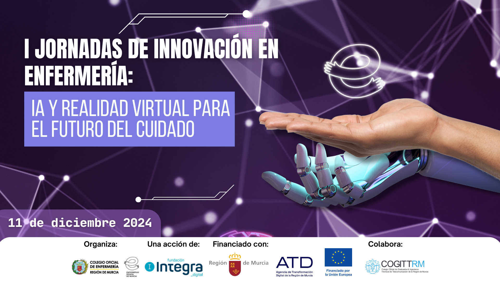 I Jornadas de innovacin en enfermera: IA Y Realidad Virtual para el futuro del cuidado