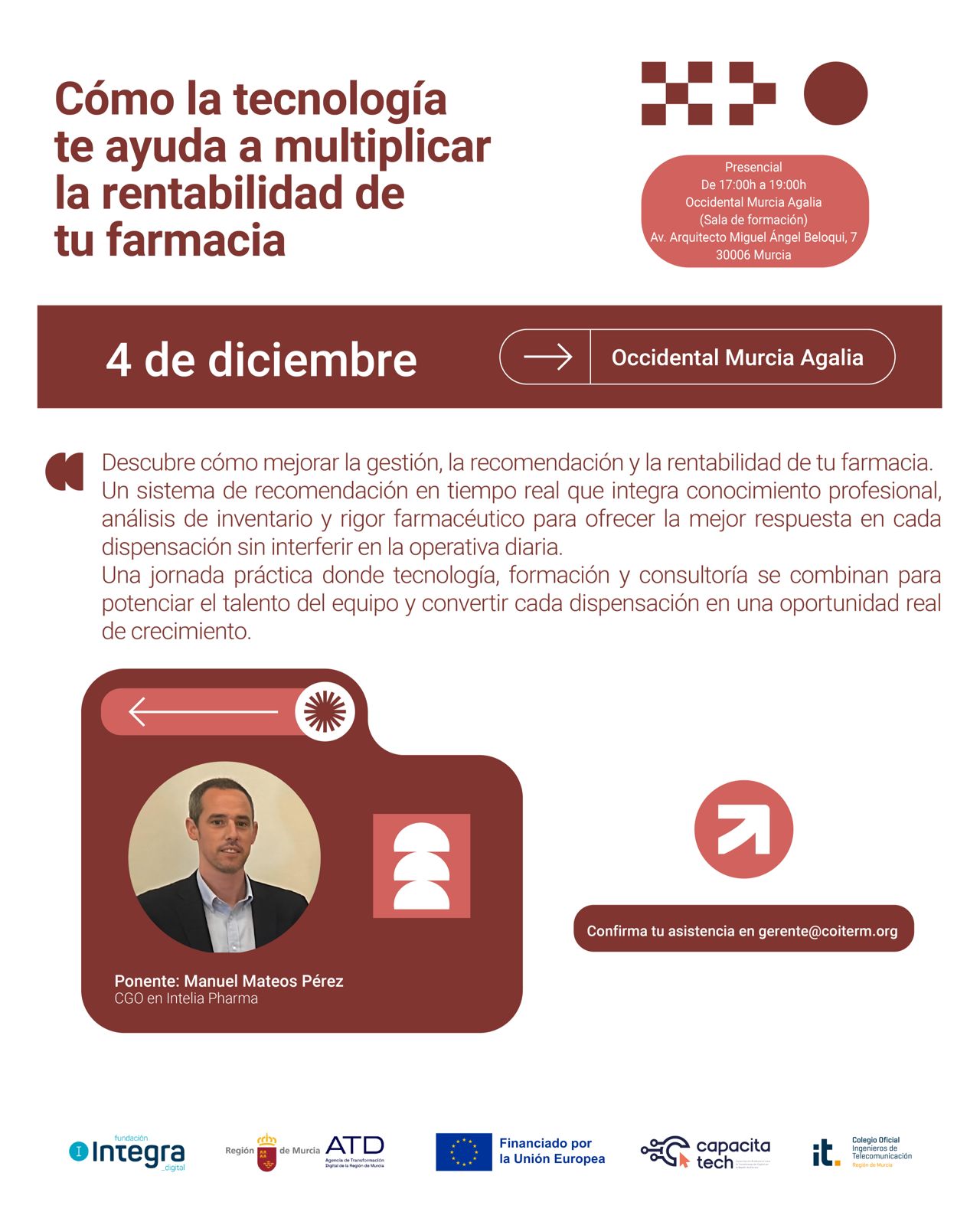 Jornada formativa: Como la tecnolog�a te ayuda a multiplicar la rentabilidad de tu farmacia